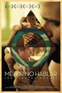 Mejor no hablar (de ciertas cosas) (2012)