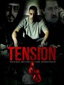 Смотреть «Tension» онлайн фильм в хорошем качестве