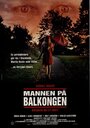 Человек на балконе (1993) скачать бесплатно в хорошем качестве без регистрации и смс 1080p