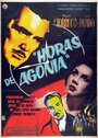 Horas de agonía (1958)