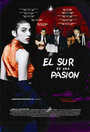 El sur de una pasion (2001)