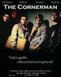 The Cornerman (2011) трейлер фильма в хорошем качестве 1080p