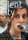 Silent City (2012) трейлер фильма в хорошем качестве 1080p