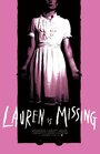 Lauren Is Missing (2013) трейлер фильма в хорошем качестве 1080p