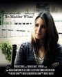 No Matter What (2012) кадры фильма смотреть онлайн в хорошем качестве