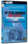 Of Civil Wrongs & Rights: The Fred Korematsu Story (2000) трейлер фильма в хорошем качестве 1080p