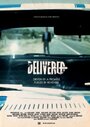 Delivered (2011) кадры фильма смотреть онлайн в хорошем качестве