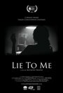 Смотреть «Lie to Me» онлайн фильм в хорошем качестве