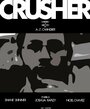 Crusher (2011) трейлер фильма в хорошем качестве 1080p