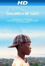 Смотреть «Children of Haiti» онлайн фильм в хорошем качестве