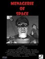 Menagerie of Space (2007) кадры фильма смотреть онлайн в хорошем качестве