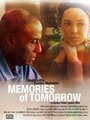 Memories of Tomorrow (2012)