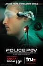 Смотреть «Police P.O.V.» онлайн фильм в хорошем качестве