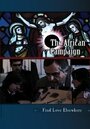 The African Campaign (2011) трейлер фильма в хорошем качестве 1080p