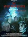 Смотреть «The Voices from Beyond» онлайн фильм в хорошем качестве