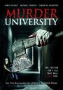 Смотреть «Murder University» онлайн фильм в хорошем качестве