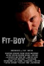 Fit-Boy (2011) трейлер фильма в хорошем качестве 1080p