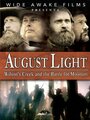 August Light: Wilson's Creek and the Battle for Missouri (2010) трейлер фильма в хорошем качестве 1080p