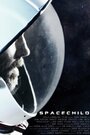 Spacechild (2011) трейлер фильма в хорошем качестве 1080p