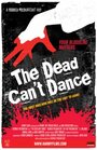 The Dead Can't Dance (2010)