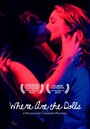 Where Are the Dolls (2012)