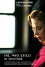 She, Who Excels in Solitude (2012) кадры фильма смотреть онлайн в хорошем качестве