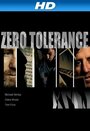 Zero Tolerance (2012)