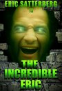 The Incredible Eric (2012) трейлер фильма в хорошем качестве 1080p