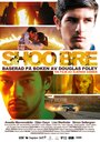 Shoo bre (2012) кадры фильма смотреть онлайн в хорошем качестве