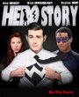 Hero Story (2012) трейлер фильма в хорошем качестве 1080p