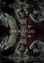 Смотреть «Der Ausflug» онлайн фильм в хорошем качестве