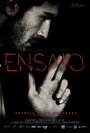 Ensaio (2012) кадры фильма смотреть онлайн в хорошем качестве