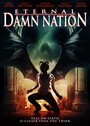 Eternal Damn Nation (2013) трейлер фильма в хорошем качестве 1080p