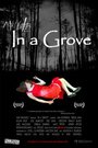 In a Grove (2011)