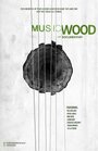 Musicwood (2012)