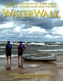 Waterwalk (2012) трейлер фильма в хорошем качестве 1080p