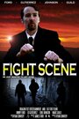 Fight Scene (2012) трейлер фильма в хорошем качестве 1080p