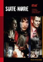 Suite noire (2009) скачать бесплатно в хорошем качестве без регистрации и смс 1080p