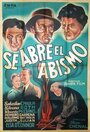 Se abre el abismo (1945) скачать бесплатно в хорошем качестве без регистрации и смс 1080p