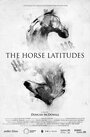 The Horse Latitudes (2013)