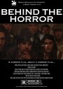 Behind the Horror (2013) скачать бесплатно в хорошем качестве без регистрации и смс 1080p