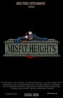 Misfit Heights (2012)