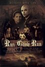 Run Cholo Run (2012)