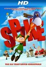 Смотреть «Spike» онлайн в хорошем качестве