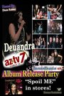 Deuandra's Album Release Party LIVE (2012)