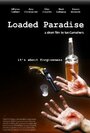 Loaded Paradise (2012) кадры фильма смотреть онлайн в хорошем качестве