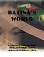 Batina's World (2012) скачать бесплатно в хорошем качестве без регистрации и смс 1080p