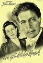 Ein glücklicher Mensch (1943) трейлер фильма в хорошем качестве 1080p