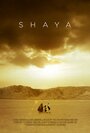 Смотреть «Shaya» онлайн фильм в хорошем качестве