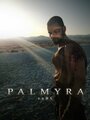 Palmyra (2012) скачать бесплатно в хорошем качестве без регистрации и смс 1080p